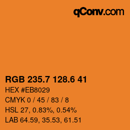 カラーコード: RGB 235.7 128.6 41 | qconv.com