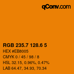 カラーコード: RGB 235.7 128.6 5 | qconv.com