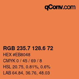 カラーコード: RGB 235.7 128.6 72 | qconv.com
