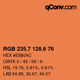 カラーコード: RGB 235.7 128.6 76 | qconv.com