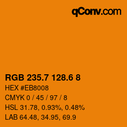 カラーコード: RGB 235.7 128.6 8 | qconv.com