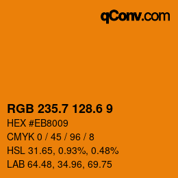 カラーコード: RGB 235.7 128.6 9 | qconv.com