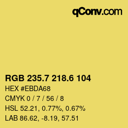 カラーコード: RGB 235.7 218.6 104 | qconv.com