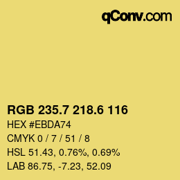 カラーコード: RGB 235.7 218.6 116 | qconv.com