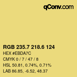 カラーコード: RGB 235.7 218.6 124 | qconv.com