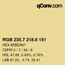カラーコード: RGB 235.7 218.6 151 | qconv.com
