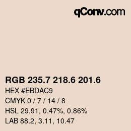 カラーコード: RGB 235.7 218.6 201.6 | qconv.com