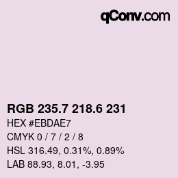 カラーコード: RGB 235.7 218.6 231 | qconv.com