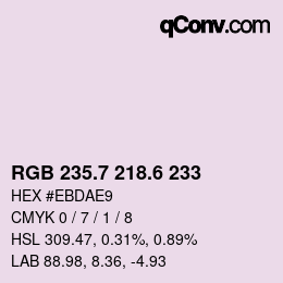カラーコード: RGB 235.7 218.6 233 | qconv.com