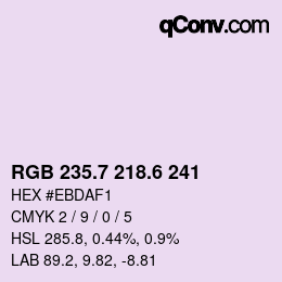 カラーコード: RGB 235.7 218.6 241 | qconv.com