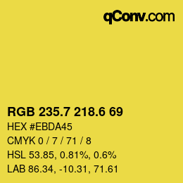 カラーコード: RGB 235.7 218.6 69 | qconv.com