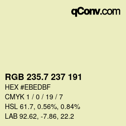 カラーコード: RGB 235.7 237 191 | qconv.com