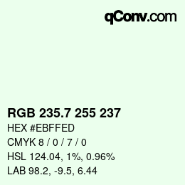 カラーコード: RGB 235.7 255 237 | qconv.com
