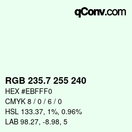 カラーコード: RGB 235.7 255 240 | qconv.com