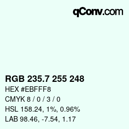 カラーコード: RGB 235.7 255 248 | qconv.com