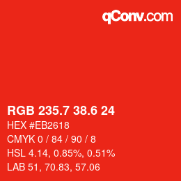 カラーコード: RGB 235.7 38.6 24 | qconv.com