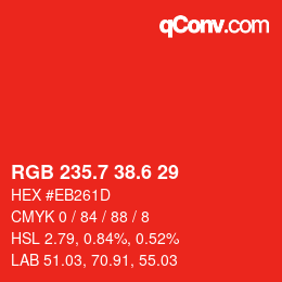カラーコード: RGB 235.7 38.6 29 | qconv.com