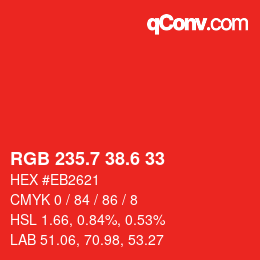 カラーコード: RGB 235.7 38.6 33 | qconv.com