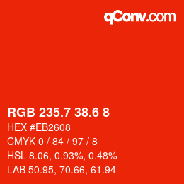カラーコード: RGB 235.7 38.6 8 | qconv.com