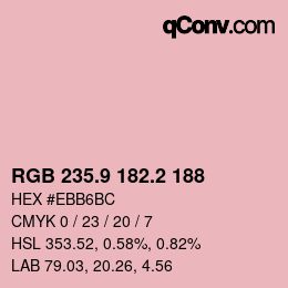 カラーコード: RGB 235.9 182.2 188 | qconv.com