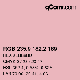 カラーコード: RGB 235.9 182.2 189 | qconv.com
