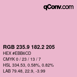 カラーコード: RGB 235.9 182.2 205 | qconv.com