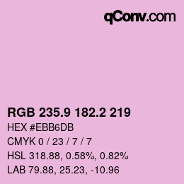 カラーコード: RGB 235.9 182.2 219 | qconv.com