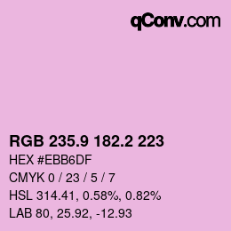 カラーコード: RGB 235.9 182.2 223 | qconv.com