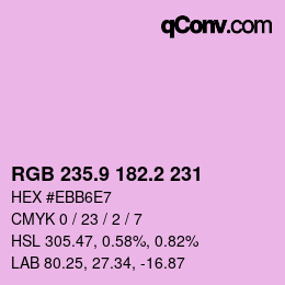 カラーコード: RGB 235.9 182.2 231 | qconv.com