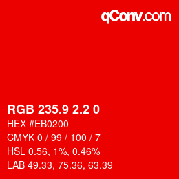 カラーコード: RGB 235.9 2.2 0 | qconv.com