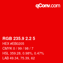 カラーコード: RGB 235.9 2.2 5 | qconv.com