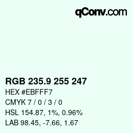 Color code: RGB 235.9 255 247 | qconv.com