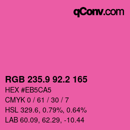 カラーコード: RGB 235.9 92.2 165 | qconv.com