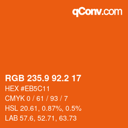 カラーコード: RGB 235.9 92.2 17 | qconv.com