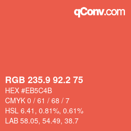 カラーコード: RGB 235.9 92.2 75 | qconv.com