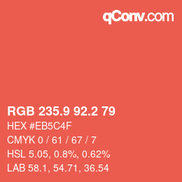 カラーコード: RGB 235.9 92.2 79 | qconv.com