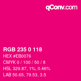 Color code: RGB 235 0 118 | qconv.com