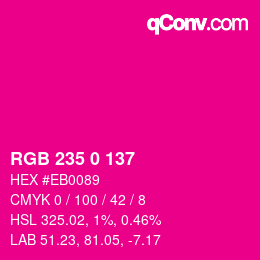 Farbcode: RGB 235 0 137 | qconv.com