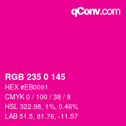 Color code: RGB 235 0 145 | qconv.com