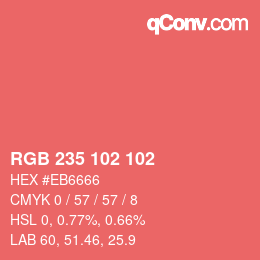 Color code: RGB 235 102 102 | qconv.com