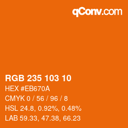 颜色代码: RGB 235 103 10 | qconv.com