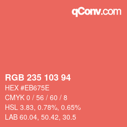 カラーコード: RGB 235 103 94 | qconv.com