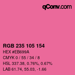 カラーコード: RGB 235 105 154 | qconv.com