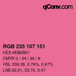 カラーコード: RGB 235 107 151 | qconv.com
