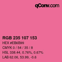 Code couleur: RGB 235 107 153 | qconv.com