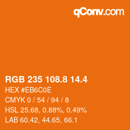 カラーコード: RGB 235 108.8 14.4 | qconv.com