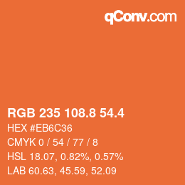 カラーコード: RGB 235 108.8 54.4 | qconv.com