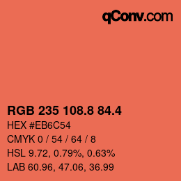 カラーコード: RGB 235 108.8 84.4 | qconv.com