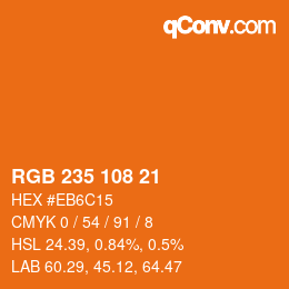 カラーコード: RGB 235 108 21 | qconv.com