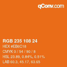 カラーコード: RGB 235 108 24 | qconv.com
